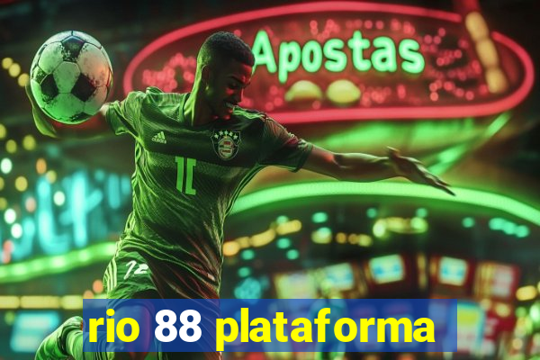 rio 88 plataforma